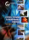 Image for Cities, Towns &amp; Renewable Energy