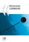 Image for OECD Environmental Performance Reviews: Luxembourg