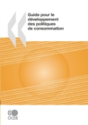 Image for Guide Pour Le Developpement Des Politiques De Consommation