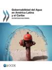 Image for Gobernabilidad del Agua en Am?rica Latina y el Caribe : Un enfoque multinivel