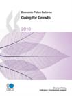 Image for Economic Policy Reforms 2010 : Going for Growth