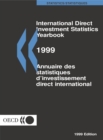 Image for International Direct Investment Statistics Yearbook: 1999 - Annuaire Des Statistiques D&#39;investissement Direct International.