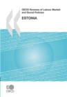 Image for OECD Reviews Of Labour Market And Social Policies: Estonia 2010