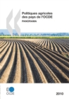 Image for Politiques Agricoles Des Pays De L&#39;Ocde 2010 : Panorama