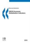 Image for Measuring Globalisation: 2010: OECD Economic Globalisation Indicators