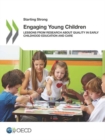 Image for Engaging young children : lessons about research about quality in early childhood education and care