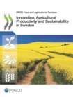 Image for Innovation, agricultural productivity and sustainability in Sweden