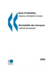 Image for Bank Profitability: Financial Statements of Banks 2000 - Rentabilite DES Banques Comptes DES Banquets