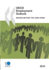 Image for OECD employment outlook 2010: moving beyond the jobs crisis