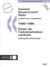 Image for Central Government Debt: Statistical Yearbook 1980/1999 2000 Edition - Dett