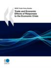 Image for OECD Trade Policy Studies Trade and Economic Effects of Responses to the Economic Crisis : OECD Trade Policy Studies