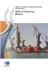 Image for Higher Education in Regional and City Development: State of Veracruz, Mexico 2010