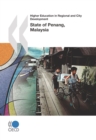 Image for Higher Education in Regional and City Development: State of Penang, Malaysia 2011