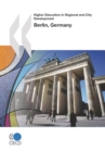 Image for Higher Education in Regional and City Development: Berlin, Germany 2010