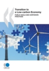 Image for Transition To A Low-Carbon Economy: Public Goals And Corporate Practices