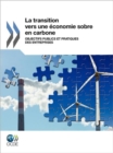 Image for La transition vers une ?conomie sobre en carbone : objectifs publics et pratiques des entreprises
