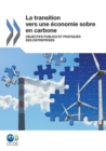 Image for La Transition Vers Une Conomie Sobre En Carbone : Objectifs Publics Et Pratiques Des Entreprises