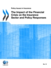 Image for The impact of the financial crisis on the insurance sector and and policy responses