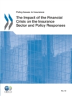 Image for The impact of the financial crisis on the insurance sector and and policy responses.