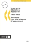 Image for Insurance Statistics Yearbook: 1992/1999 2001 Edition - Annuaire Des Statis