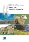 Image for OECD Rural Policy Reviews: England, United Kingdom 2011