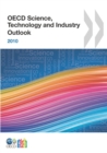 Image for OECD Science, Technology and Industry Outlook 2010