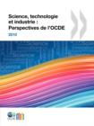 Image for Science, technologie et industrie : Perspectives de l&#39;OCDE 2010