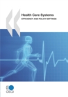 Image for Health care systems: efficiency and policy settings