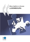 Image for Mieux Legiferer En Europe : Luxembourg 2010