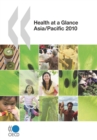 Image for Health at a glance: Asia/Pacific 2010