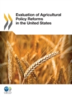 Image for Evaluation Of Agricultural Policy Reforms In: The United States