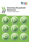 Image for Greening household behaviour: the role of public policy.