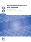 Image for Impacts Environnementaux De La Navigation : Le Role Des Ports