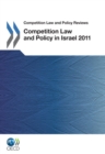 Image for Competition Law and Policy Reviews Competition Law and Policy in Israel