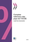 Image for Comptes Nationaux Des Pays De L&#39;Ocde, Comptes Financiers 2010
