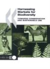 Image for Harnessing Markets for Biodiversity