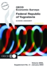 Image for OECD Economic Surveys: Federal Republic of Yugoslavia 2002