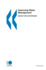 Image for Improving Water Management: Recent Oecd Experience