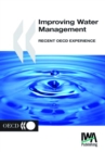 Image for Improving Water Management: Recent Oecd Experience.