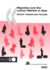 Image for Migration and the Labour Market in Asia
