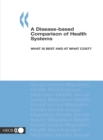 Image for A disease-based comparison of health systems