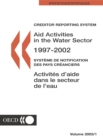 Image for Creditor Reporting System On Aid Activities: Aid Activities in the Water Se