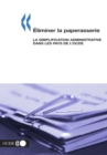 Image for Eliminer La Paperasserie: La Simplification Administrative Dans Les Pays De L&#39;ocde.