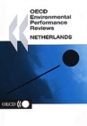 Image for OECD Environmental Performance Reviews: Netherlands 2003
