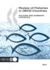 Image for Review of Fisheries in OECD Countries : Policies and Summary Stastics : Policies and Summary Stastics