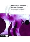 Image for Protection de la vie privee en ligne orientations politiques et pratiques de l&#39;OCDE