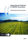 Image for Agricultural Policies in OECD Countries 2003 Monitoring and Evaluation