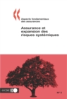 Image for Aspects Fondamentaux Des Assurances: Assurance Et Expansion Des Risques Syst?miques No. 5.