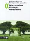 Image for Biological Resource Management in Agriculture Mammalian Embryo Genomics