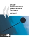 Image for OECD Environmental Performance Reviews: Mexico 2003